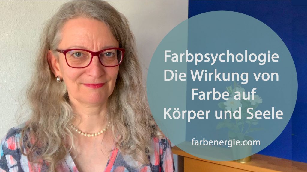 Farbpsychologie-Wirkung-Farben-Koerper-Seele